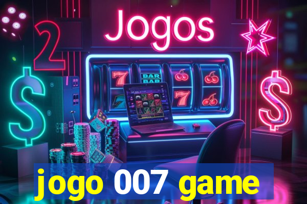 jogo 007 game